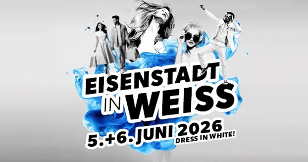 EISENSTADT IN WEISS 2026